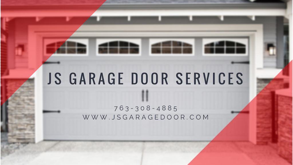 JS Garage Door | 9050 181st Ave NW, Ramsey, MN 55303, USA | Phone: (763) 308-4885