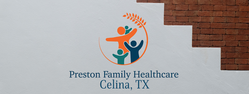 Preston Family Healthcare | 1050 S Preston Rd #119, Celina, TX 75009, USA | Phone: (972) 382-8520