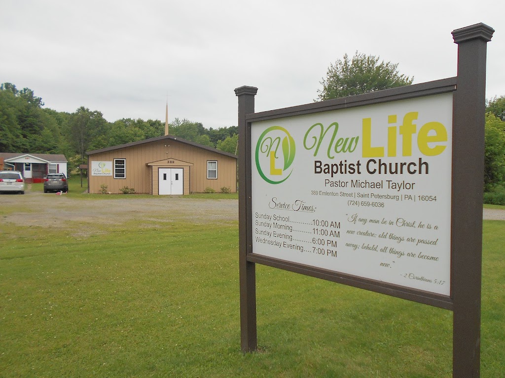 New Life Baptist Church | 389 Emlenton St, Emlenton, PA 16373, USA | Phone: (724) 659-6036