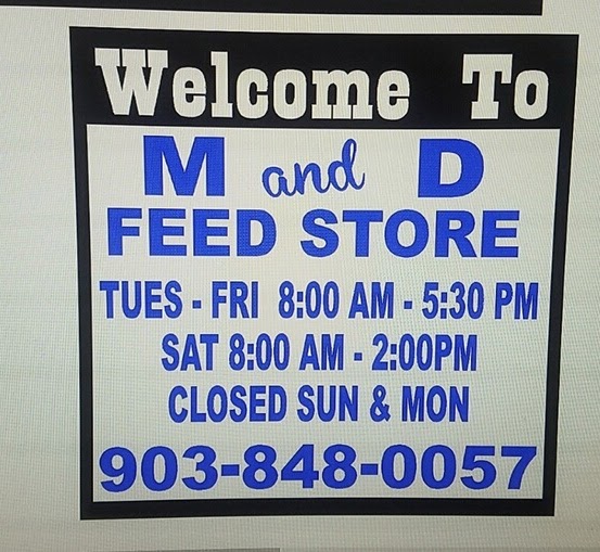 M and D Feed Store | 3352 TX-243 west, Canton, TX 75103, USA | Phone: (903) 848-0057