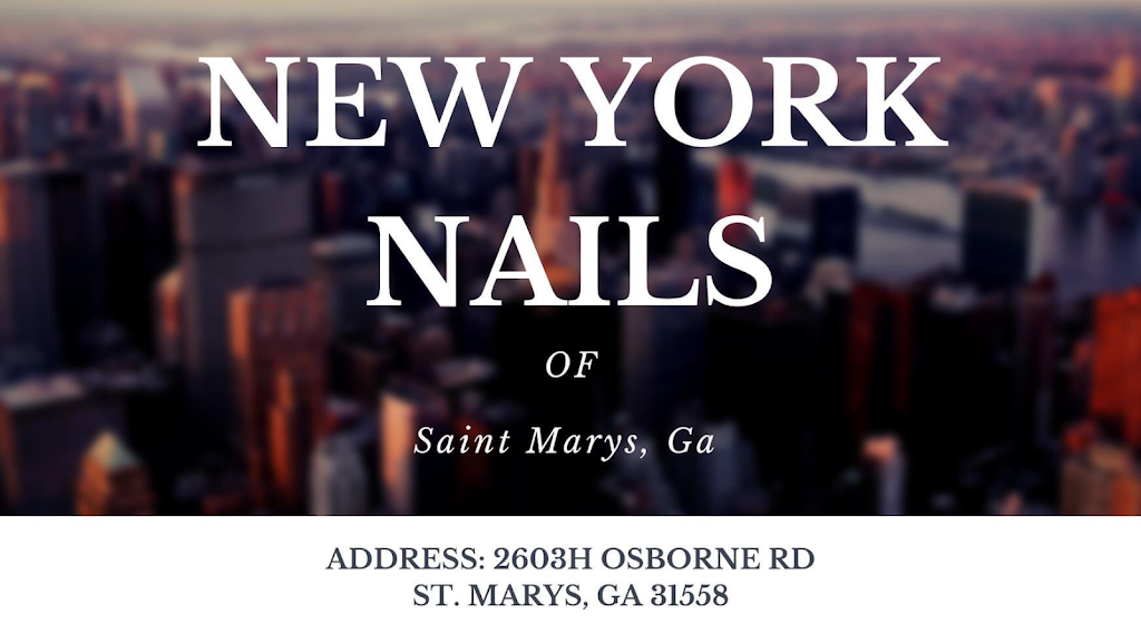 New York Nails | 2603 Osborne Rd STE H, St Marys, GA 31558, USA | Phone: (912) 882-4275