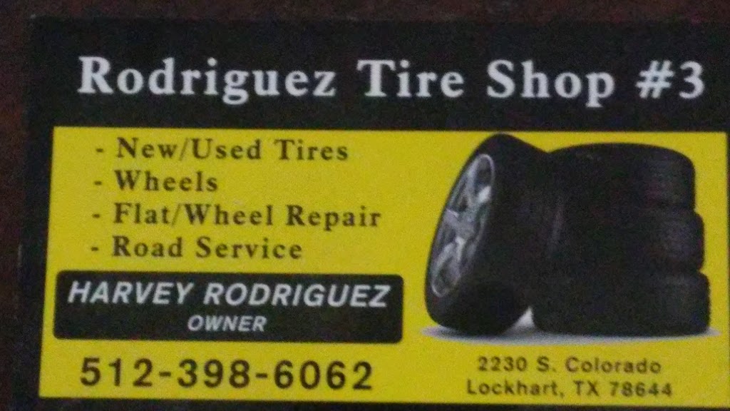 Rodriguez Tire Shop | 2230 S Colorado St, Lockhart, TX 78644, USA | Phone: (512) 227-4578