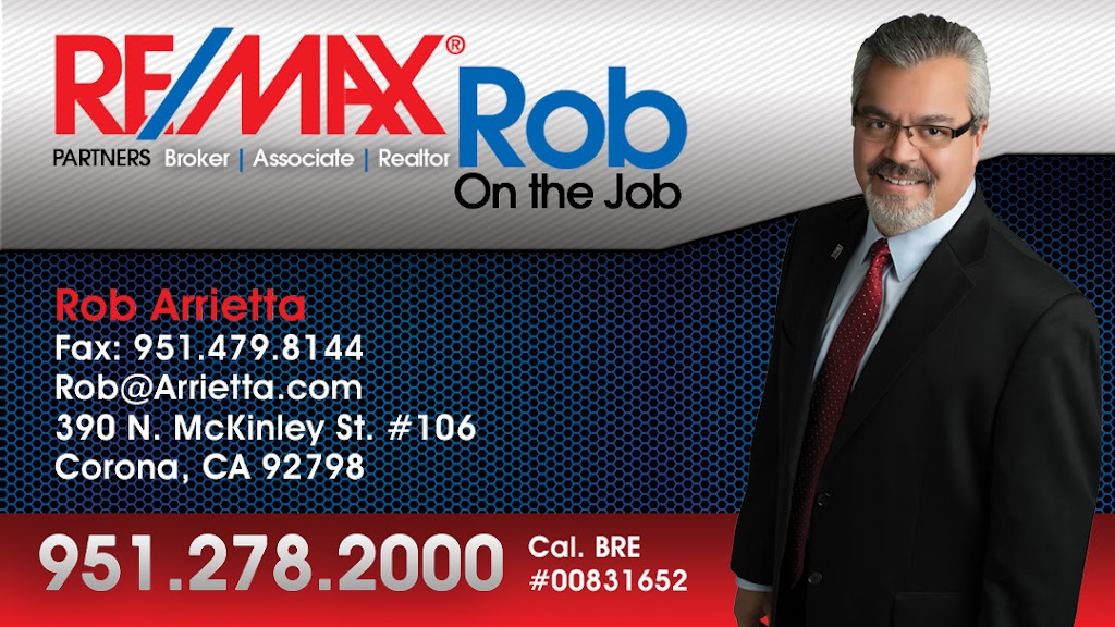Re/Max Rob | 6572, 390 N McKinley St #106, Corona, CA 92879, USA | Phone: (951) 278-2000