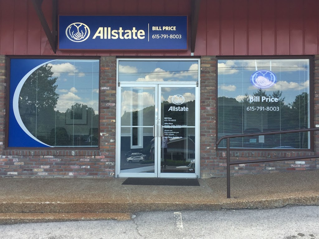 Bill Price: Allstate Insurance | 2219 Hillsboro Rd, Franklin, TN 37069, USA | Phone: (615) 791-8003