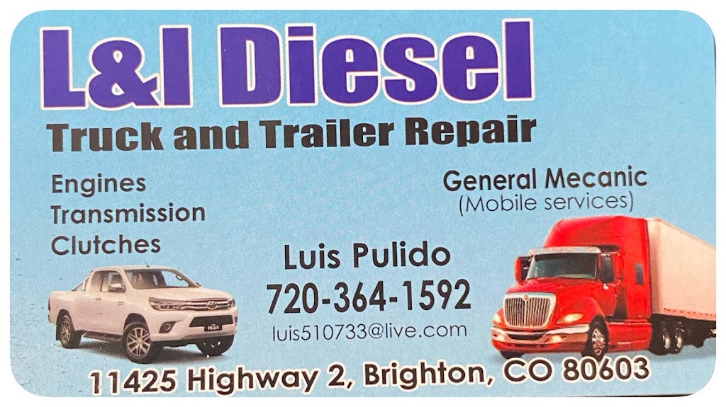 L&I Diesel | 11425 CO-2, Brighton, CO 80603, USA | Phone: (720) 364-1592