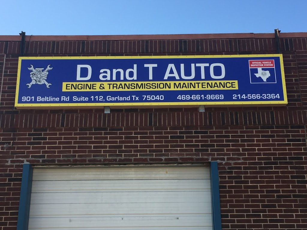 D and T Auto Service | 901 Belt Line Rd #112, Garland, TX 75040, USA | Phone: (214) 566-3364