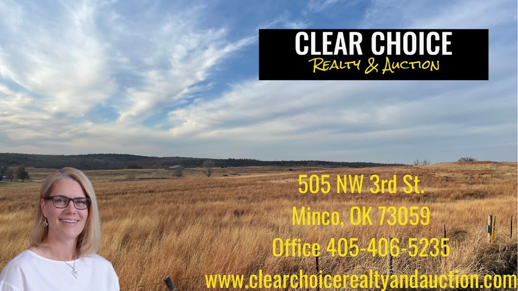 Clear Choice Realty and Auction LP | 505 NW 3rd St, Minco, OK 73059, USA | Phone: (405) 406-5235