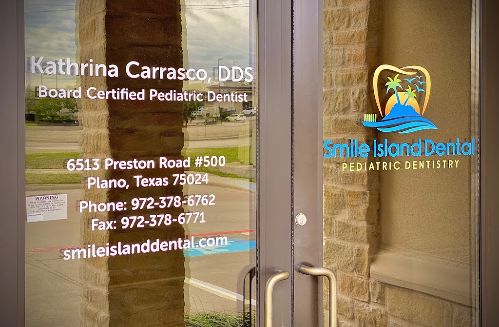 Smile Island Dental - Kathrina Carrasco DDS | 6513 Preston Rd Suite 500, Plano, TX 75024, USA | Phone: (972) 378-6762