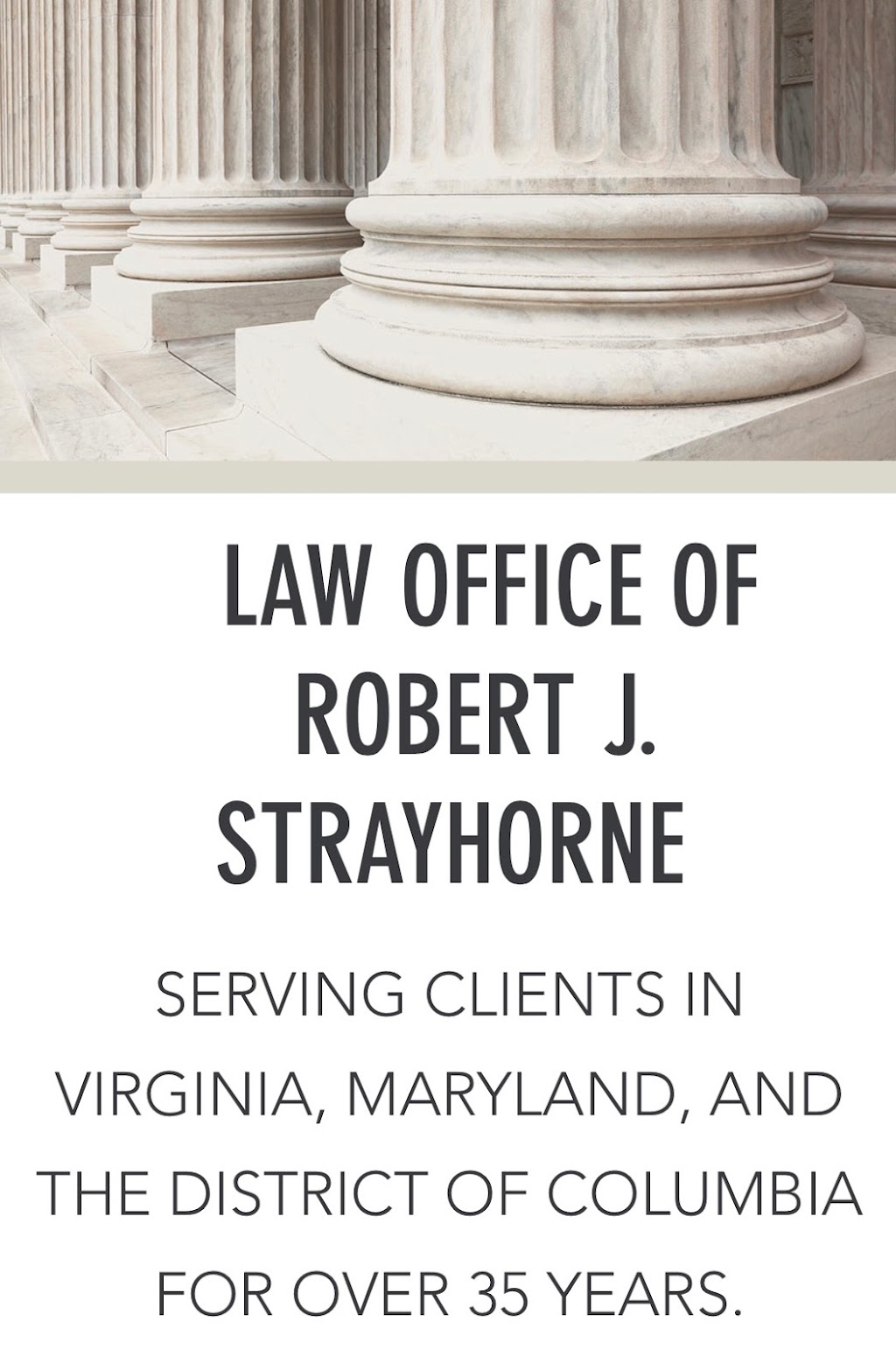Law Office of Robert J. Strayhorne, PLLC | 450 W Broad St #301, Falls Church, VA 22046, USA | Phone: (703) 618-9402