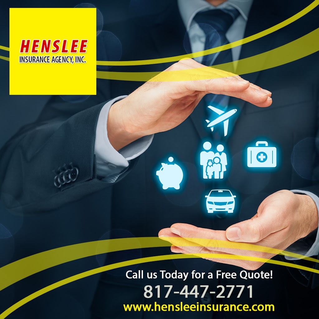 Henslee Insurance Agency, Inc. | 474 N Broadway St Suite A, Joshua, TX 76058, USA | Phone: (817) 447-2771