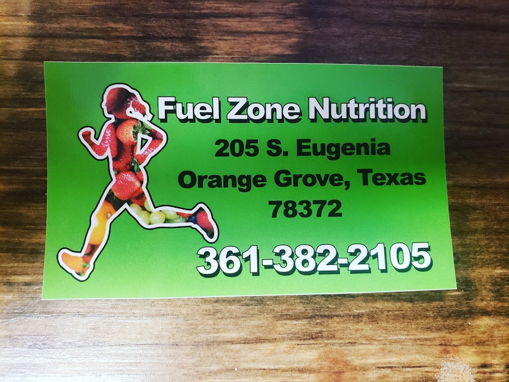 Fuel Zone Nutrition | 205 S Eugenia St, Orange Grove, TX 78372, USA | Phone: (361) 382-2105