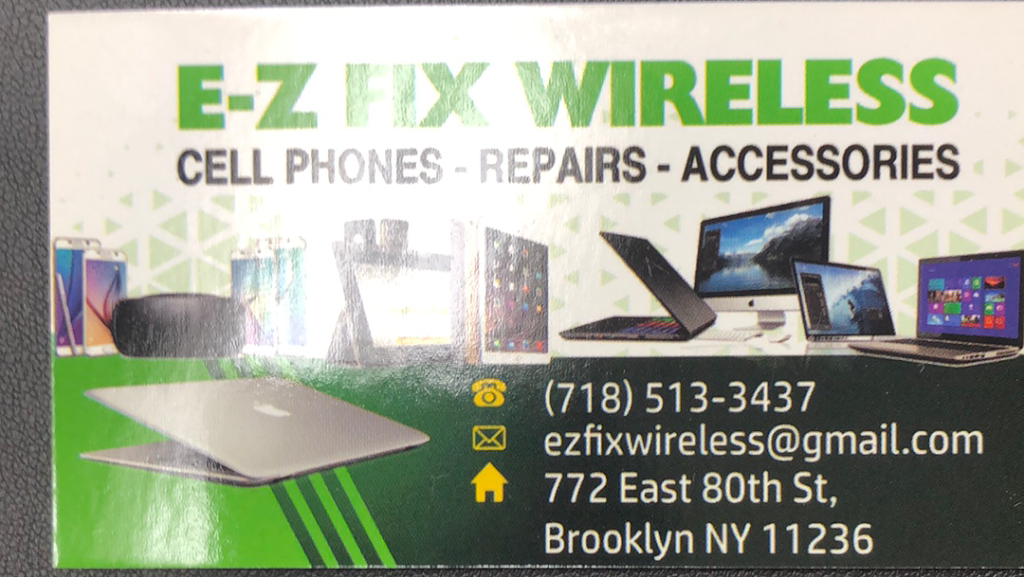 E-Z FIX WIRELESS | Ez Fix Wireless, 772 E 80th St, Brooklyn, NY 11236, USA | Phone: (718) 513-3437