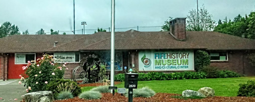 Fife History Museum | 2820 54th Ave E, Fife, WA 98424, USA | Phone: (253) 896-4710