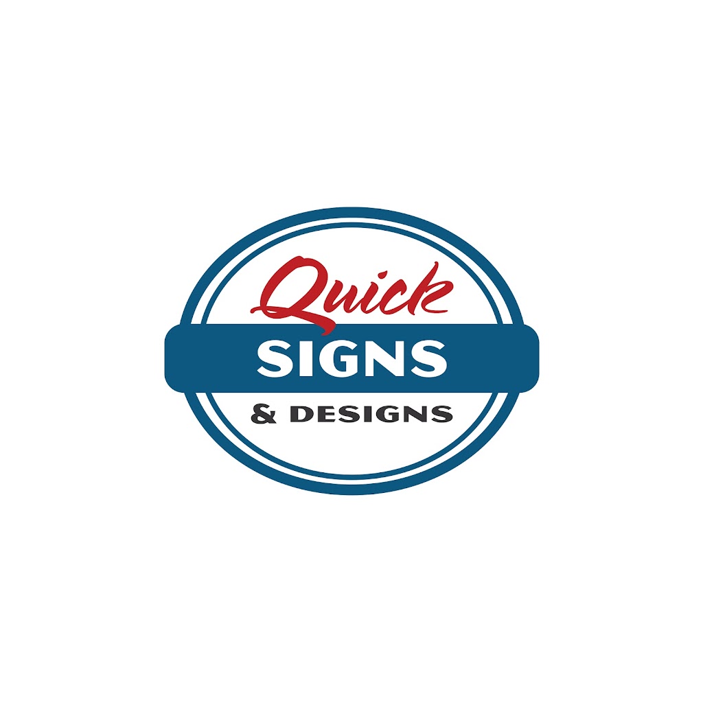 Quick Signs and Designs | 1020 Perennial Ln, Little Elm, TX 75068, USA | Phone: (253) 266-9559