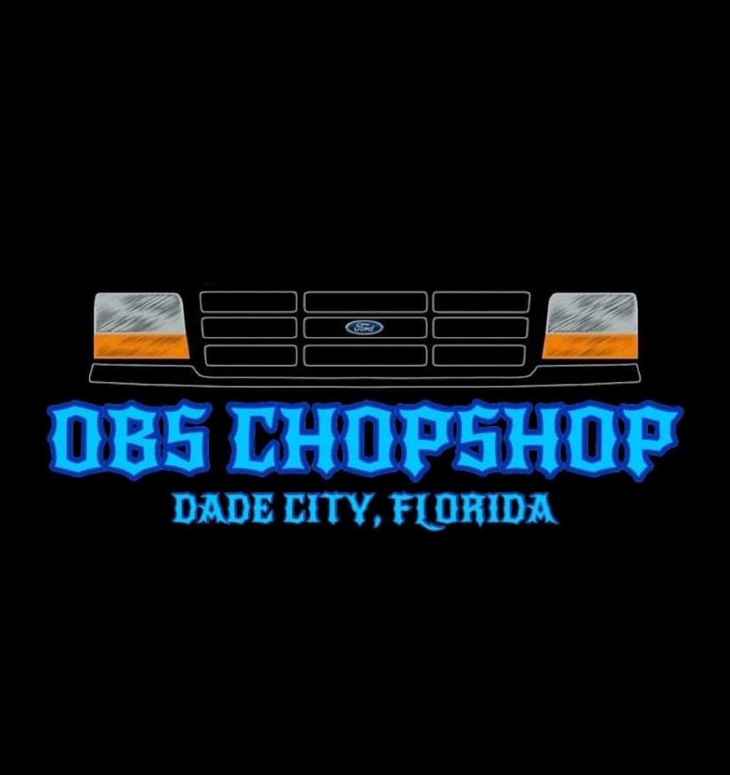 Obs Chop Shop | 39315 Clinton Ave, Dade City, FL 33525, USA | Phone: (352) 424-1479