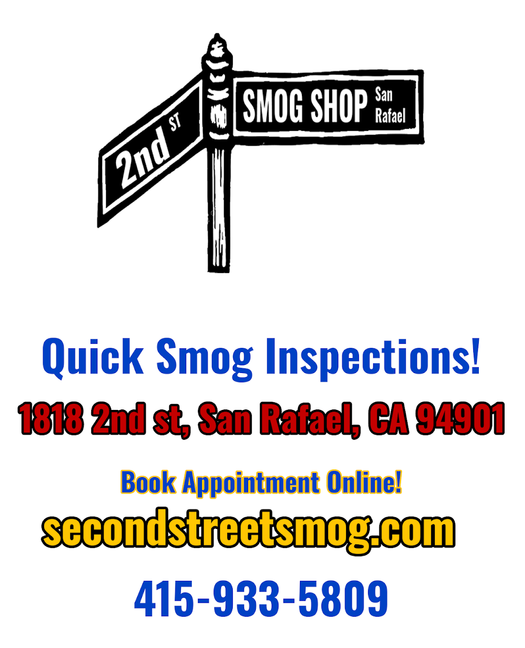 Second Street Smog Shop | 1818 Second St, San Rafael, CA 94901, USA | Phone: (415) 933-5809