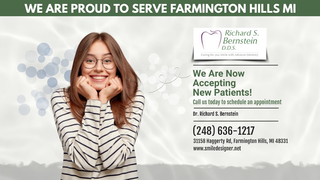 Richard S. Bernstein DDS | 31158 Haggerty Rd, Farmington Hills, MI 48331, United States | Phone: 248.636.2100