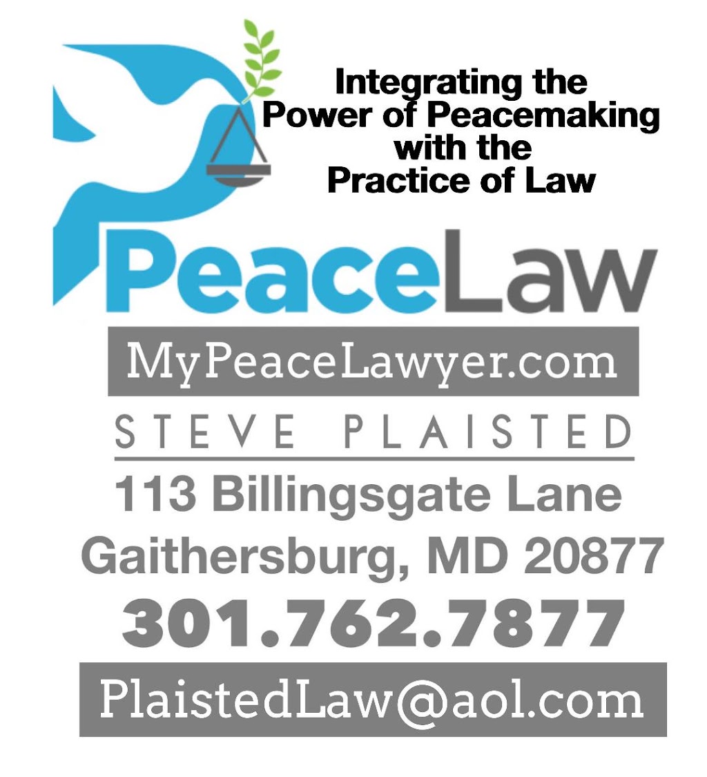 Attorney Steve Plaisted - PeaceLaw - MyPeaceLawyer.com | 113 Billingsgate Ln, Gaithersburg, MD 20877, USA | Phone: (301) 762-7877