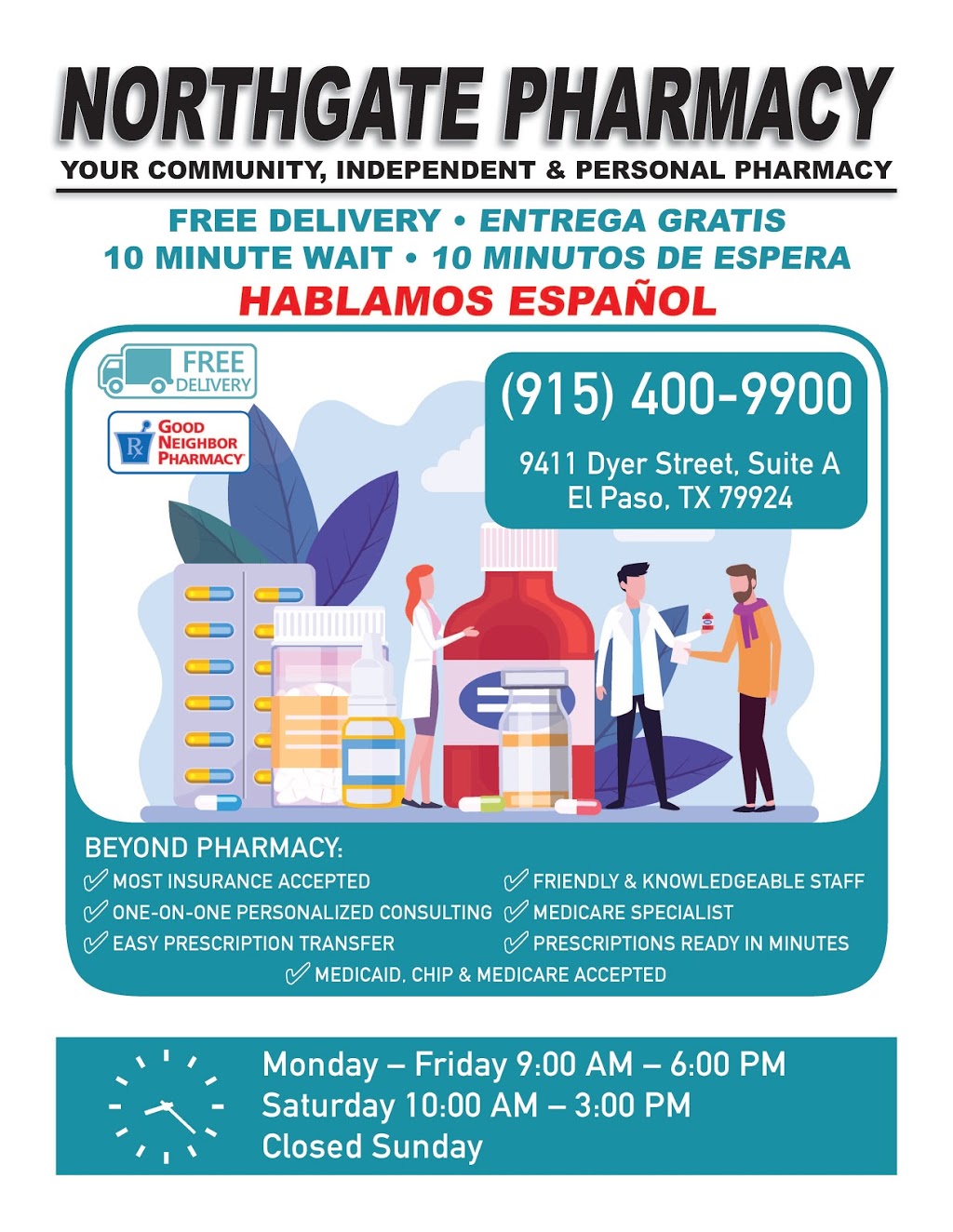 Northgate Pharmacy | 9411 Dyer St Suite A, El Paso, TX 79924, USA | Phone: (915) 400-9900