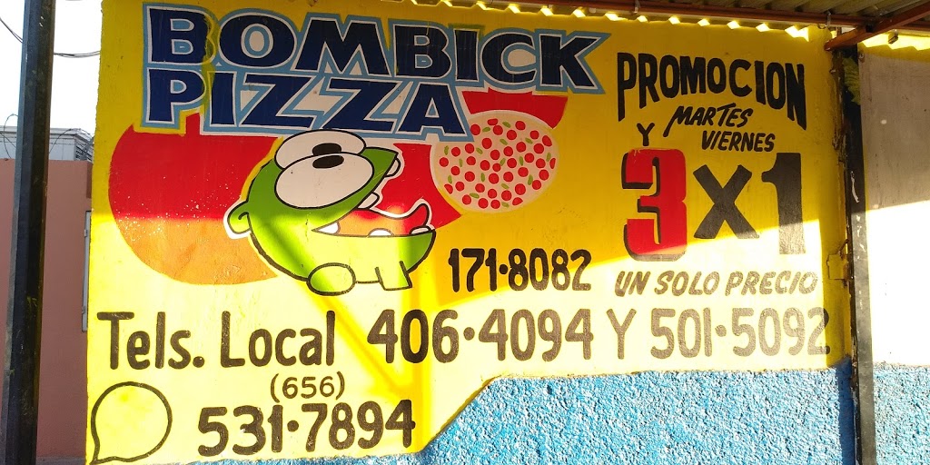 Pizzeria Bombick | Calle Ramón Rayon 155, Cd Juárez, Chih., Mexico | Phone: 656 531 7894