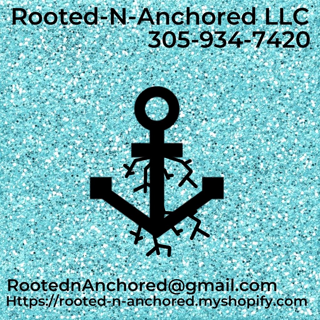 Rooted-N-Anchored | 1551 NW 36th St, Miami, FL 33142, USA | Phone: (305) 934-7420