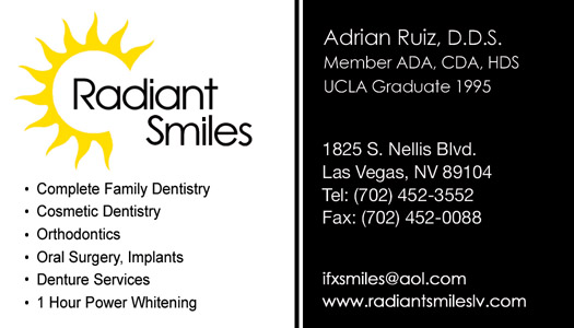 Ruiz, Adrian, DDS -Radiant Smiles | 1825 S Nellis Blvd, Las Vegas, NV 89104, USA | Phone: (702) 452-3552