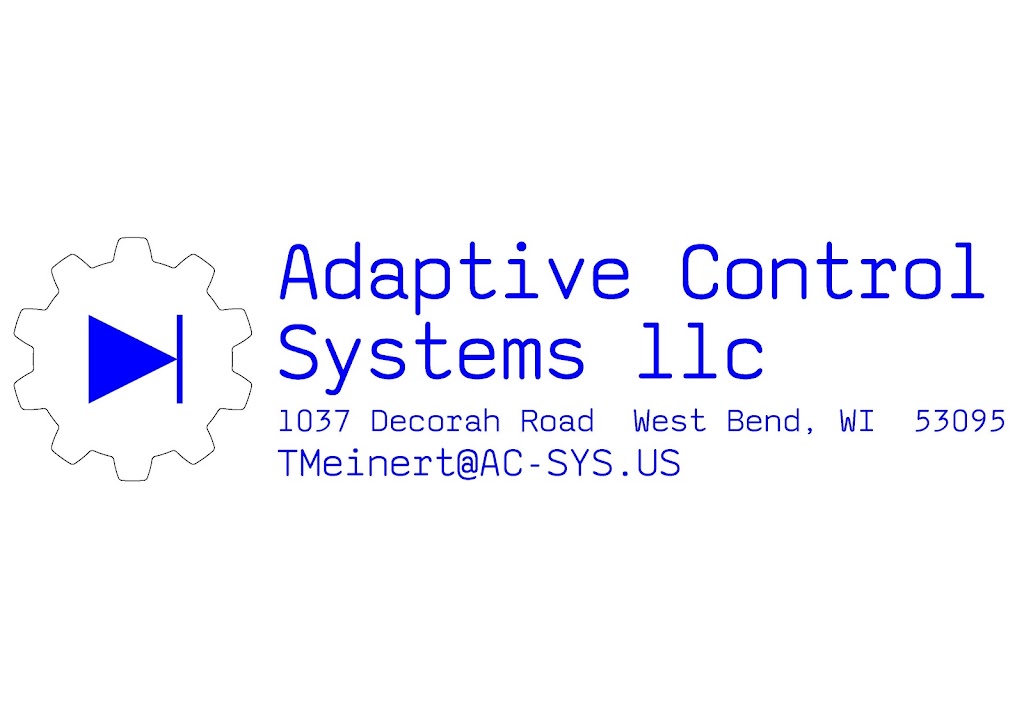 Adaptive Control Systems llc | 2001 Stonebridge Cir, West Bend, WI 53095, USA | Phone: (262) 323-6985