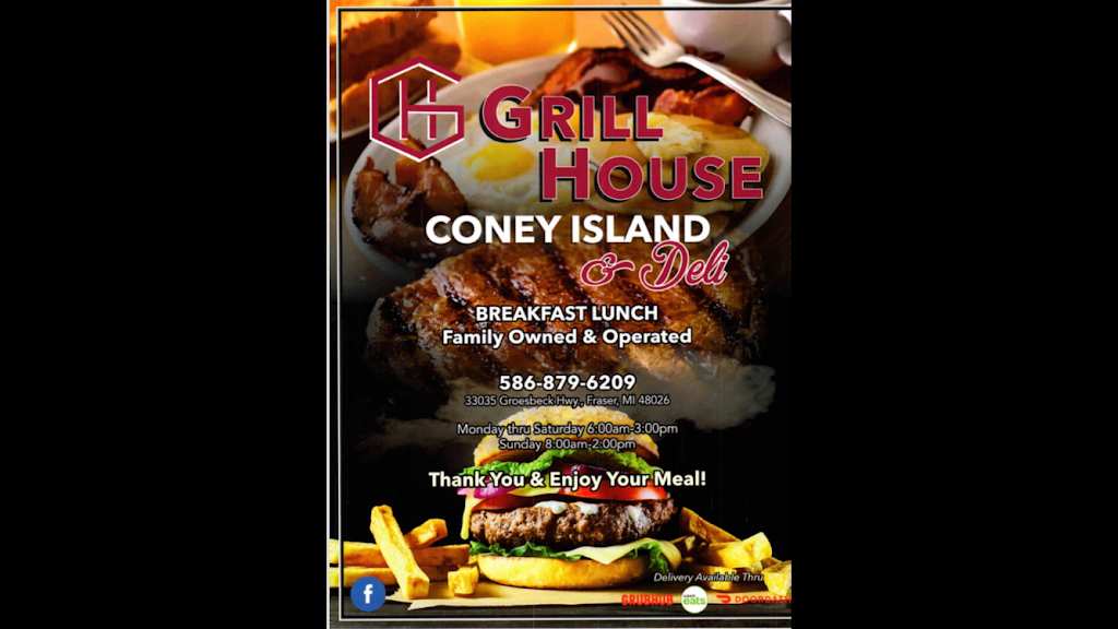 Grill House Coney Island & Deli | 33035 Groesbeck Hwy, Fraser, MI 48026, USA | Phone: (586) 879-6209