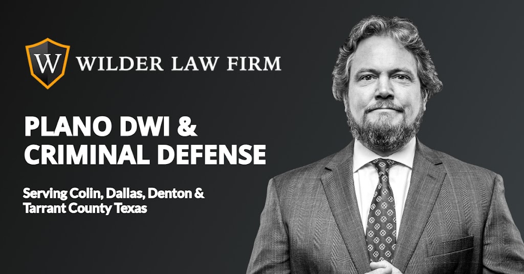 Wilder Law Firm | 5600 Tennyson Pkwy Suite 290, Plano, TX 75024 | Phone: (214) 741-4000