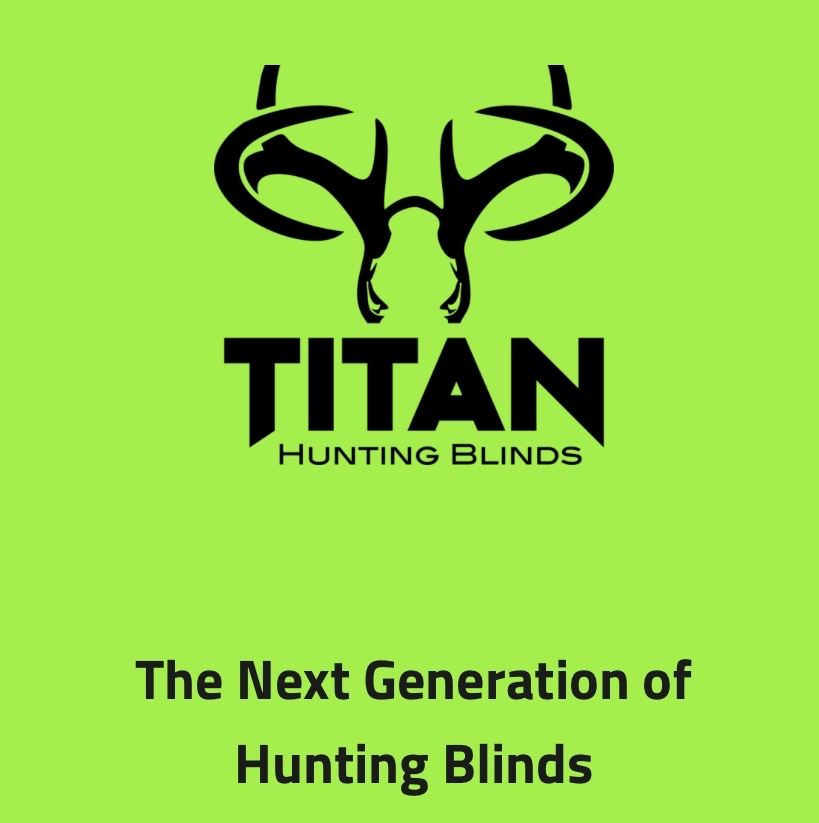 Titan Hunting Blinds | 650 Bo Gibbs Blvd, Glen Rose, TX 76043, USA | Phone: (855) 857-4868