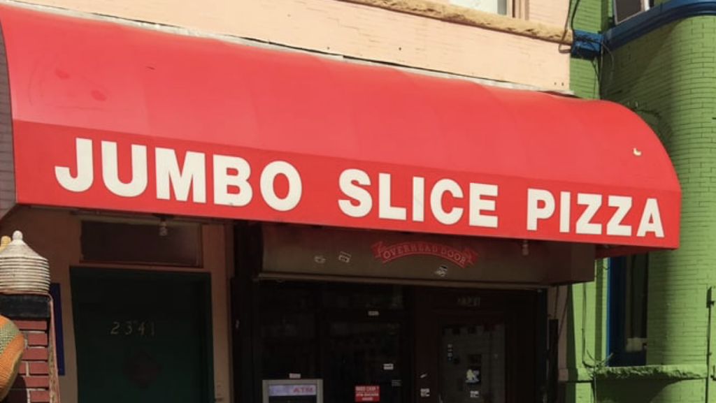 Jumbo Slice Pizza | 2341 18th St NW, Washington, DC 20009, USA | Phone: (202) 234-9700