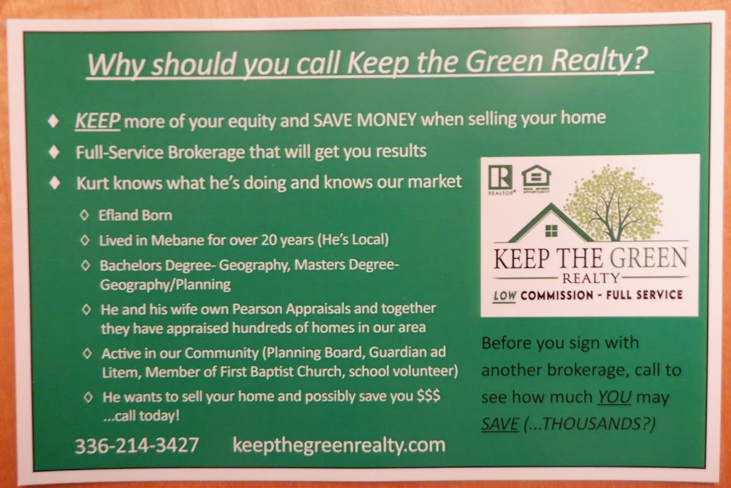 Keep the Green Realty | 99 Newcastle Rd, Mebane, NC 27302, USA | Phone: (336) 214-3427