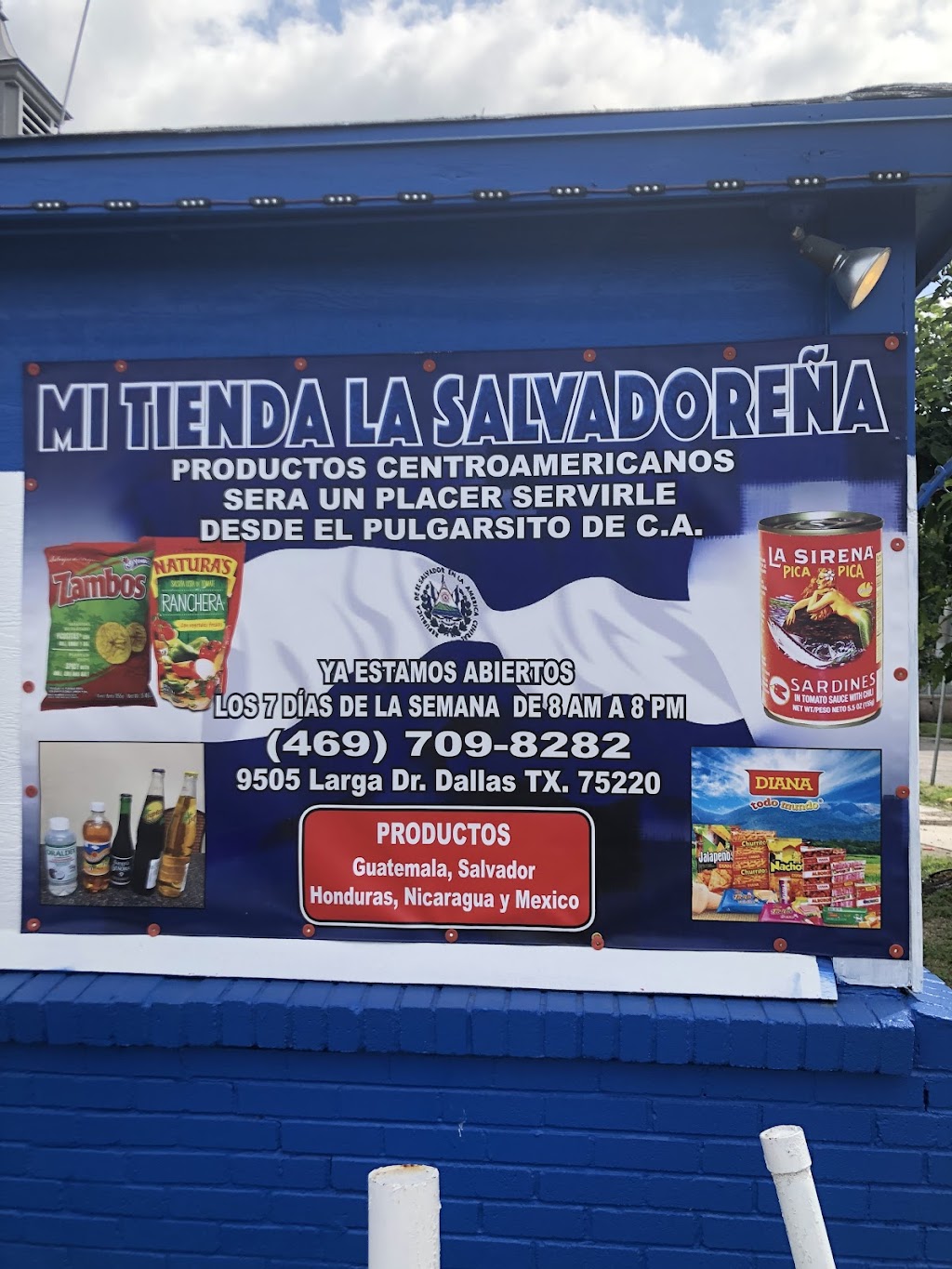 Mi tienda Salvadoreña | 9505 Larga Dr, Dallas, TX 75220, USA | Phone: (469) 709-8282