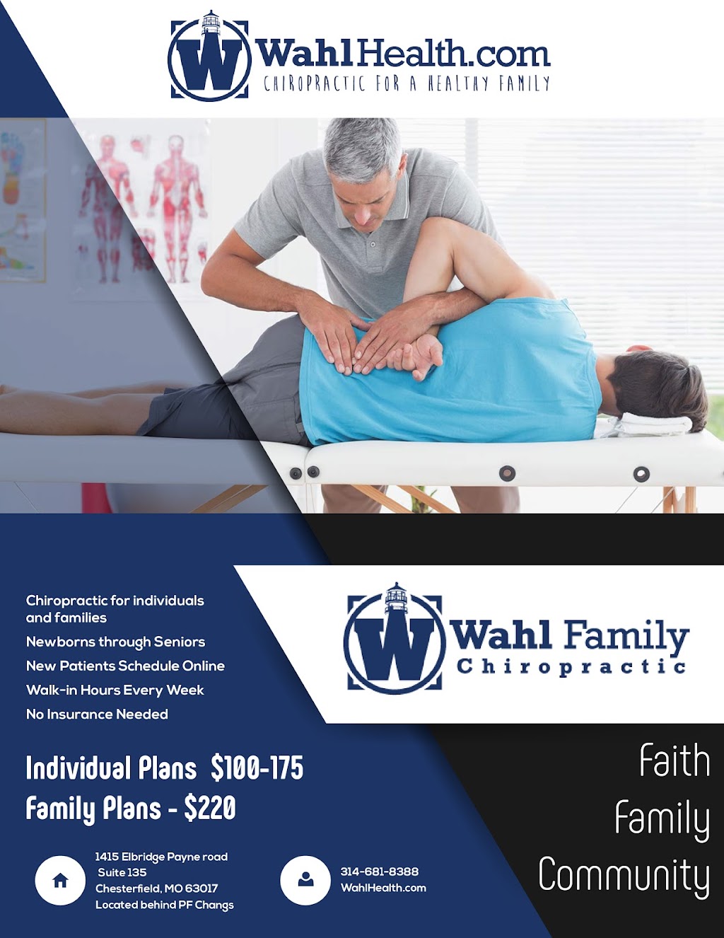 Wahl Family Chiropractic | 1415 Elbridge Payne Rd #135A, Chesterfield, MO 63017, USA | Phone: (314) 681-8388