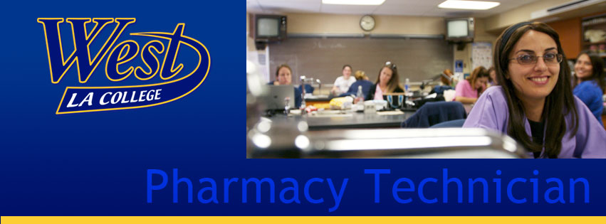 Pharmacy Technician Training at West LA College | 9000 Overland Ave, Culver City, CA 90230, USA | Phone: (310) 287-4464