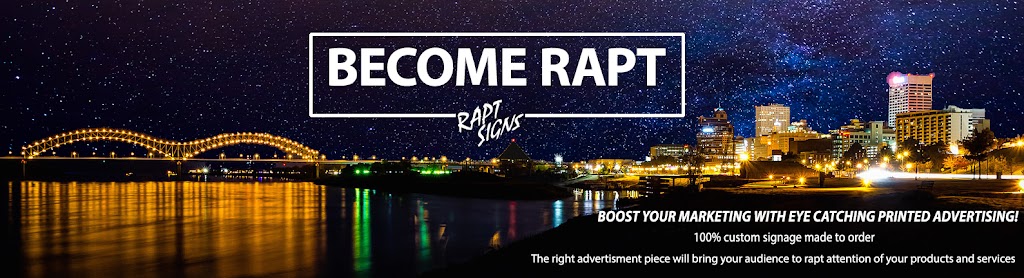 Rapt Signs | 410 US-72, Collierville, TN 38017, USA | Phone: (800) 964-5715