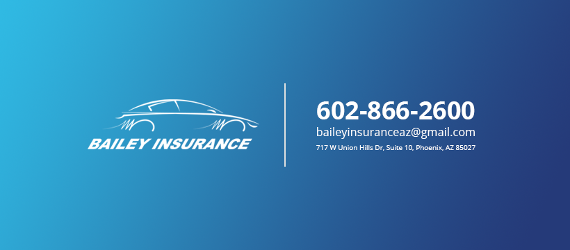 Bailey Insurance LTD | 717 W Union Hills Dr #10, Phoenix, AZ 85027, USA | Phone: (602) 866-2600