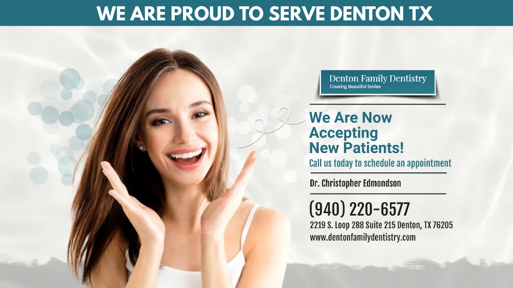 Denton Family Dentistry | 2219 S Loop 288 #215, Denton, TX 76205, USA | Phone: (940) 591-9700