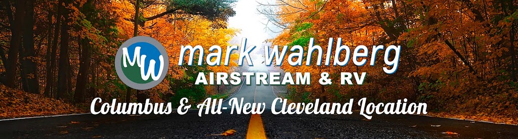 Mark Wahlberg Airstream & RV - Cleveland | 4500 Grove Ave, Lorain, OH 44055, USA | Phone: (440) 282-5600