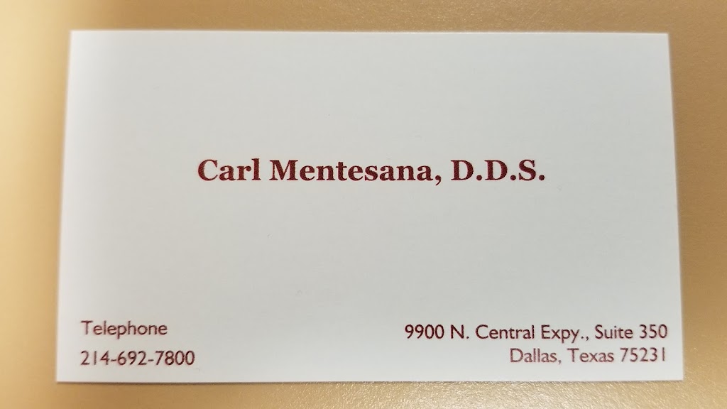 Carl Mentesana DDS | 9900 N Central Expy #350, Dallas, TX 75231, USA | Phone: (214) 692-7800