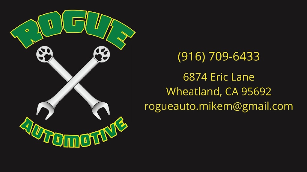 Rogue Automotive | 6874 Eric Ln, Wheatland, CA 95692, USA | Phone: (916) 709-6433