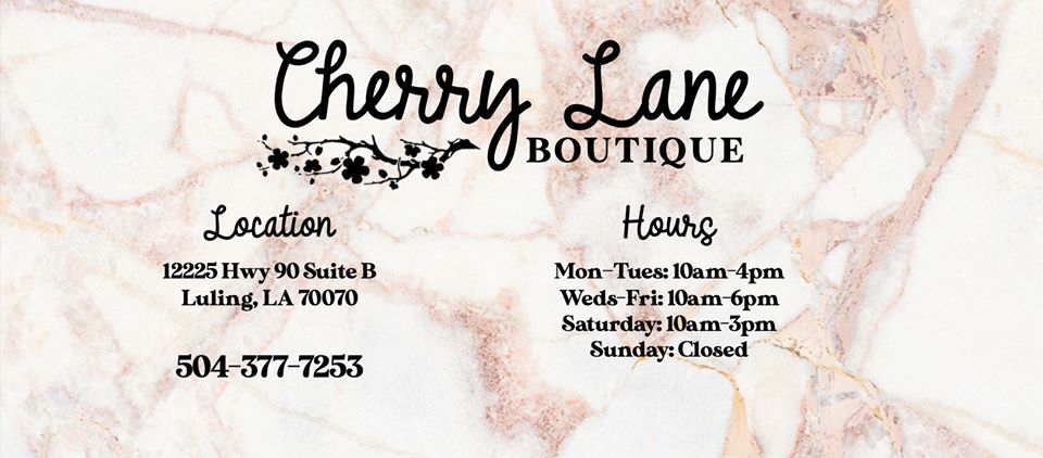 Cherry Lane Boutique | 12225 US-90 # B, Luling, LA 70070, USA | Phone: (504) 377-7253