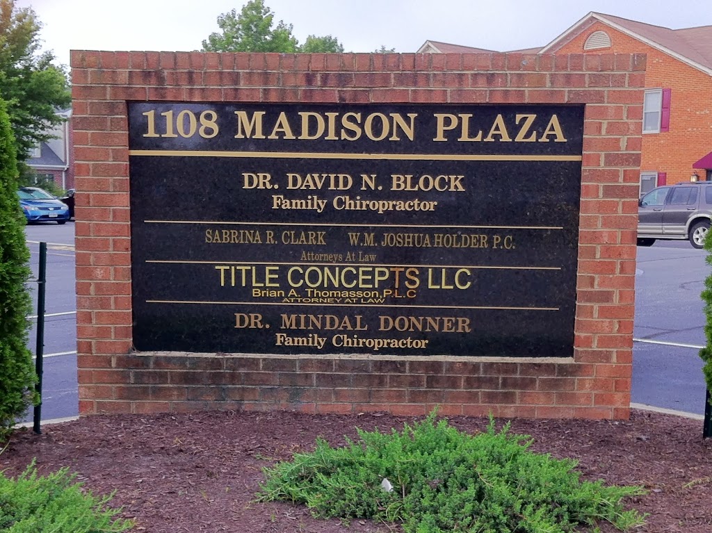 Dr. David N. Block Family Chiropractic | 1108 Madison Plaza, Chesapeake, VA 23320 | Phone: (757) 436-5428