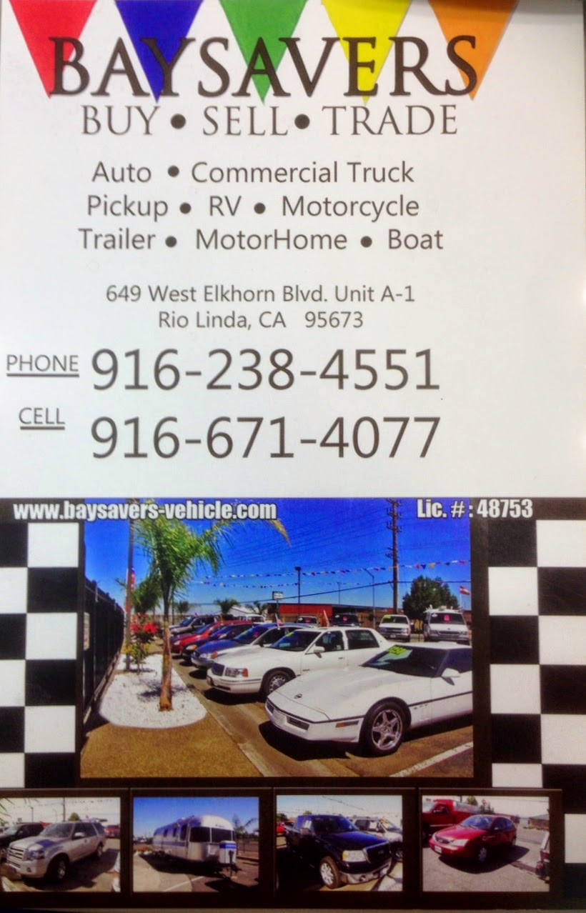 Baysavers Vehicles, Inc. | 649 W Elkhorn Blvd, Rio Linda, CA 95673 | Phone: (916) 238-4551