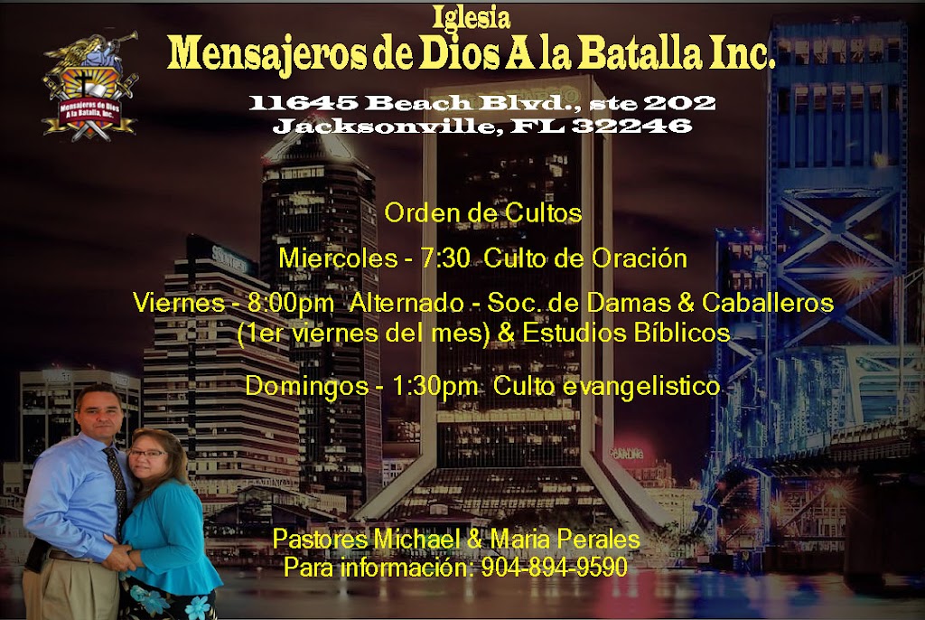 Iglesia Mensajeros de Dios a la Batalla | 11645 Beach Blvd ste 202, Jacksonville, FL 32246, USA | Phone: (904) 894-9590