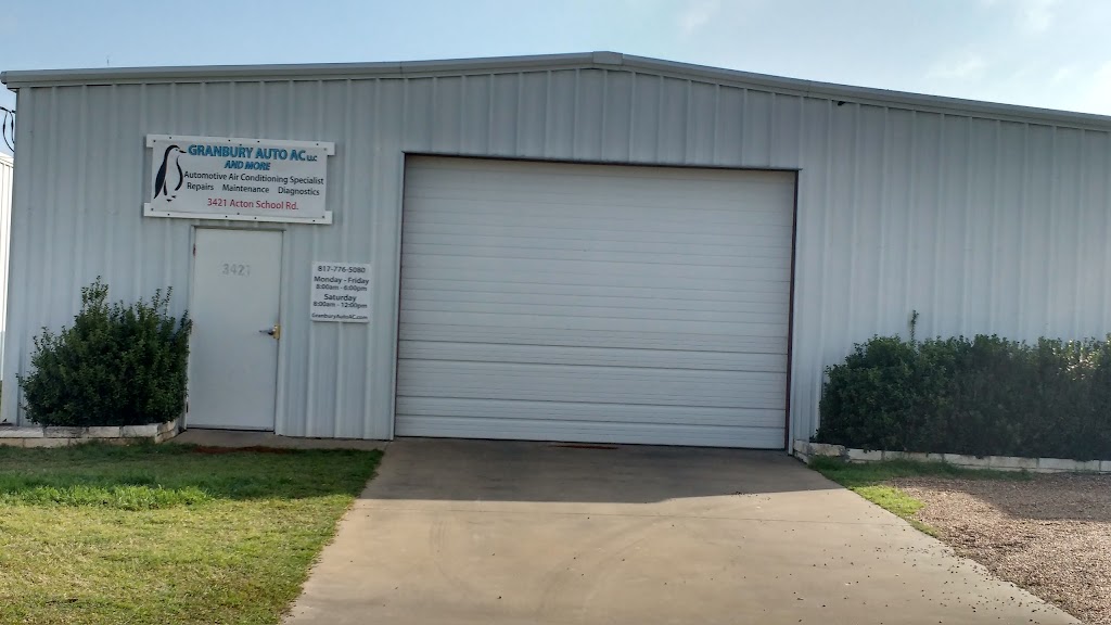 Granbury Auto AC and More | 3421 Acton School Rd, Granbury, TX 76049, USA | Phone: (817) 776-5080