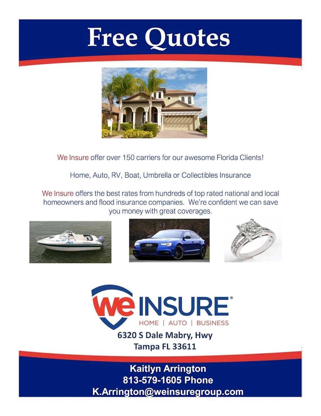 We Insure Tampa Bay | 6320 S Dale Mabry Hwy, Tampa, FL 33611, USA | Phone: (813) 579-1605