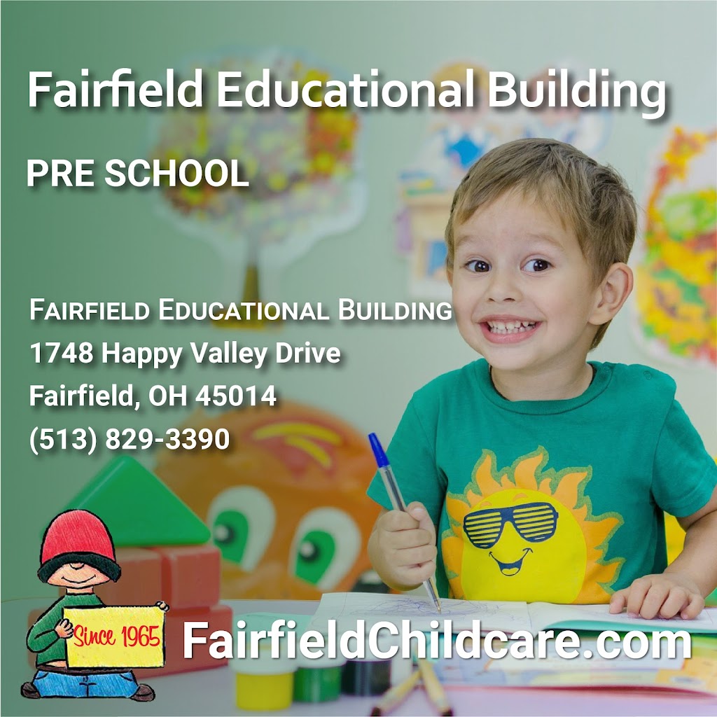 Fairfield Educational Building | 1748 Happy Valley Dr, Fairfield, OH 45014, USA | Phone: (513) 829-3390