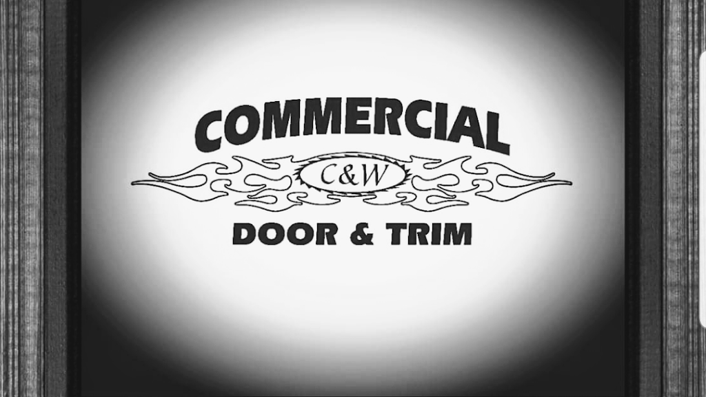 C&W Commercial Door & Trim | 7731 N 68th Ave, Glendale, AZ 85303, USA | Phone: (623) 581-2552