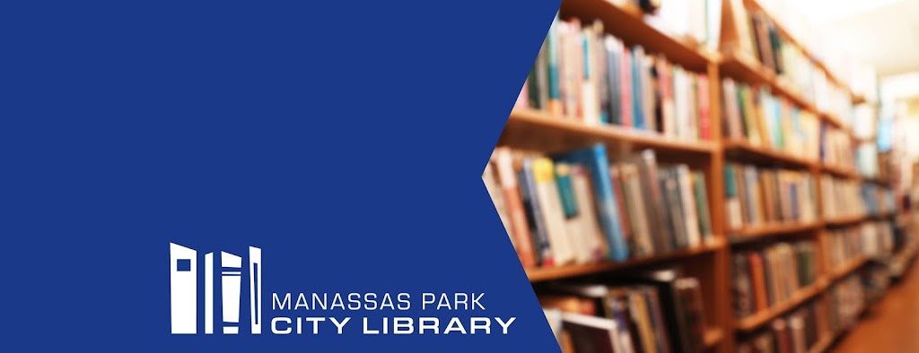 Manassas Park City Library | 9701 Manassas Dr, Manassas Park, VA 20111, USA | Phone: (703) 335-8842